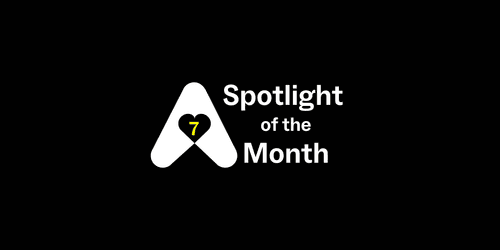 Spotlight of the Month #7: Top 5 ✨